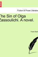 The Sin of Olga Zassoulichi. a Novel.