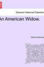 An American Widow. af Albert Kevill Davies