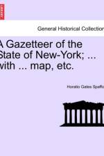 A Gazetteer of the State of New-York; ... with ... Map, Etc. af Horatio Gates Spafford