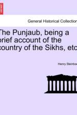 The Punjaub, Being a Brief Account of the Country of the Sikhs, Etc. af Henry Steinbach
