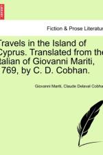 Travels in the Island of Cyprus. Translated from the Italian of Giovanni Mariti, 1769, by C. D. Cobhan. af Giovanni Mariti