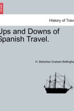 Ups and Downs of Spanish Travel. af H Belsches Graham Bellingham