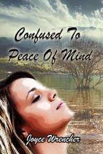 Confused to Peace of Mind af Joyce Wrencher