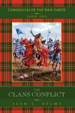 The Clans Conflict af Sean C Helms