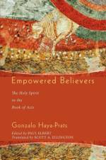Empowered Believers af Gonzalo Haya-Prats