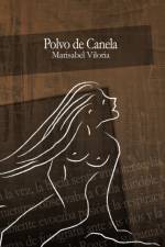 Polvo de Canela af Marisabel Viloria