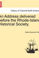 An Address Delivered Before the Rhode-Island Historical Society. af Elisha Reynolds Potter