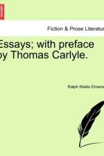 Essays; With Preface by Thomas Carlyle. af Ralph Waldo Emerson
