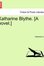 Katharine Blythe. [A Novel.] af Katherine Lee