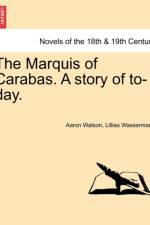 The Marquis of Carabas. a Story of To-Day. af Lillias Wassermann
