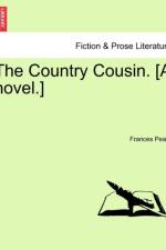 The Country Cousin. [A Novel.] Vol. II. af Frances Peard