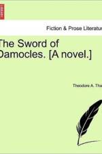 The Sword of Damocles. [A Novel.] af Theodore A Tharp