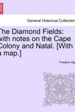 The Diamond Fields af Frederic Algar