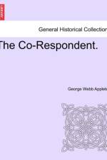 The Co-Respondent. af George Webb Appleton