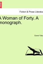 A Woman of Forty. a Monograph.