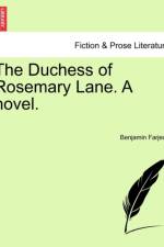 The Duchess of Rosemary Lane. a Novel.