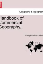 Handbook of Commercial Geography.
