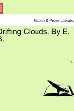 Drifting Clouds. by E. B. af E B