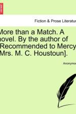 More Than a Match. a Novel. by the Author of 
