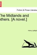 The Midlands and Others. [A Novel.] af Henry Lyttlejohn