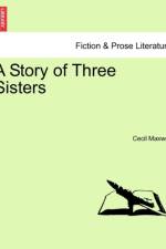 A Story of Three Sisters af Cecil Maxwell