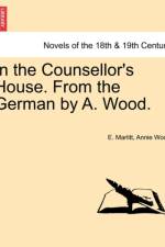 In the Counsellor's House. from the German by A. Wood.