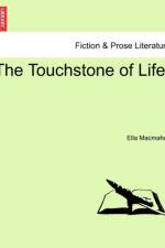 The Touchstone of Life. af Ella Macmahon