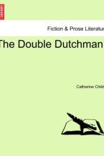The Double Dutchman. af Catharine Childar