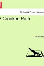 A Crooked Path. af Mrs Alexander