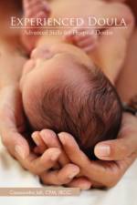 Experienced Doula af Cassaundra Cpm Ibclc Jah