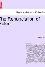 The Renunciation of Helen. af Leader Scott