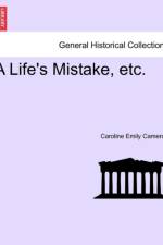 A Life's Mistake, Etc. af Caroline Emily Cameron