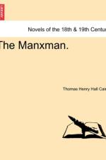 The Manxman. af Thomas Henry Hall Caine
