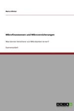 Mikrofinanzwesen und Mikroversicherungen af Marco Winter