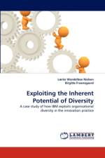 Exploiting the Inherent Potential of Diversity af L Rke Wendelboe Nielsen