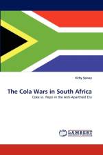 The Cola Wars in South Africa af Kirby Spivey