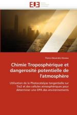 Chimie Troposph rique Et Dangerosit  Potentielle de l'Atmosph re af Deveau-P