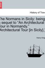 The Normans in Sicily af Henry Gally Knight