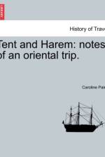 Tent and Harem af Caroline Paine
