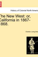 The New West af Charles Loring Brace