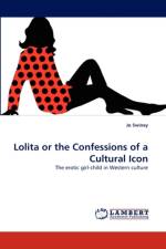 Lolita or the Confessions of a Cultural Icon af Jo Swiney
