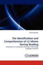 The Identification and Comprehension of L2 Idioms During Reading af Eirene Katsarou