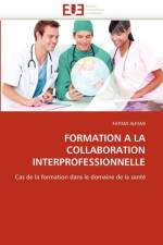 Formation a la Collaboration Interprofessionnelle af Alfami-F