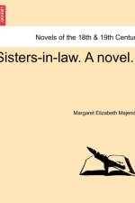 Sisters-In-Law. a Novel. Vol. III af Margaret Elizabeth Majendie