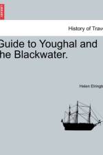 Guide to Youghal and the Blackwater. af Helen Elrington