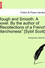 Rough and Smooth. a Novel. by the Author of 