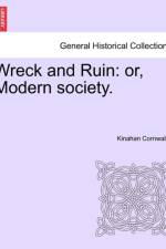 Wreck and Ruin af Kinahan Cornwallis