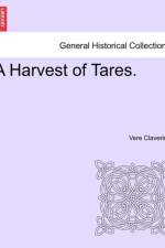A Harvest of Tares.