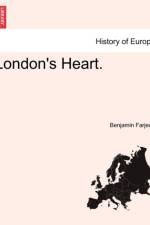 London's Heart. Vol. II. af Benjamin Farjeon