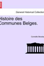 Histoire Des Communes Belges. af Corneille Stroobant